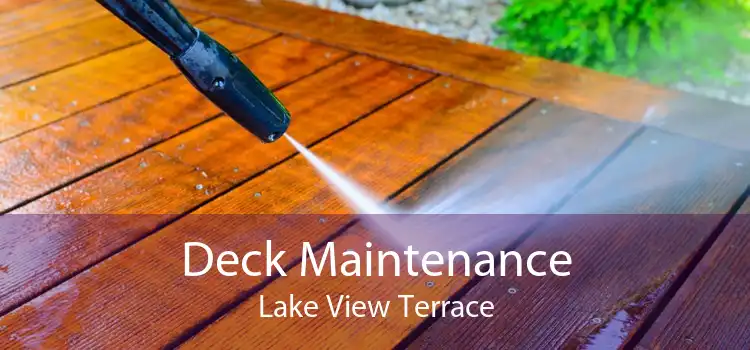 Deck Maintenance Lake View Terrace